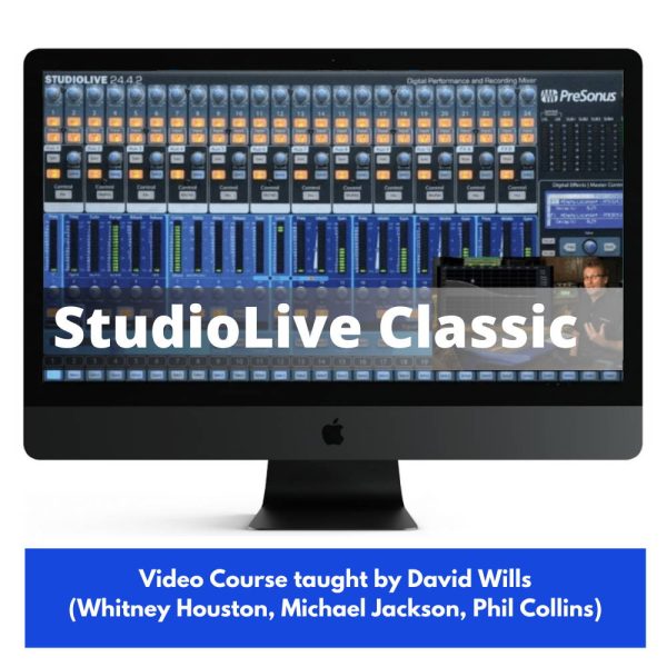 Kingsley Knight Presonus StudioLive Classic Video Training Course