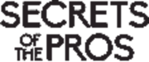 Secrets of the Pros